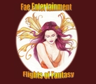 Fae Entertainment Flights of Fantasy